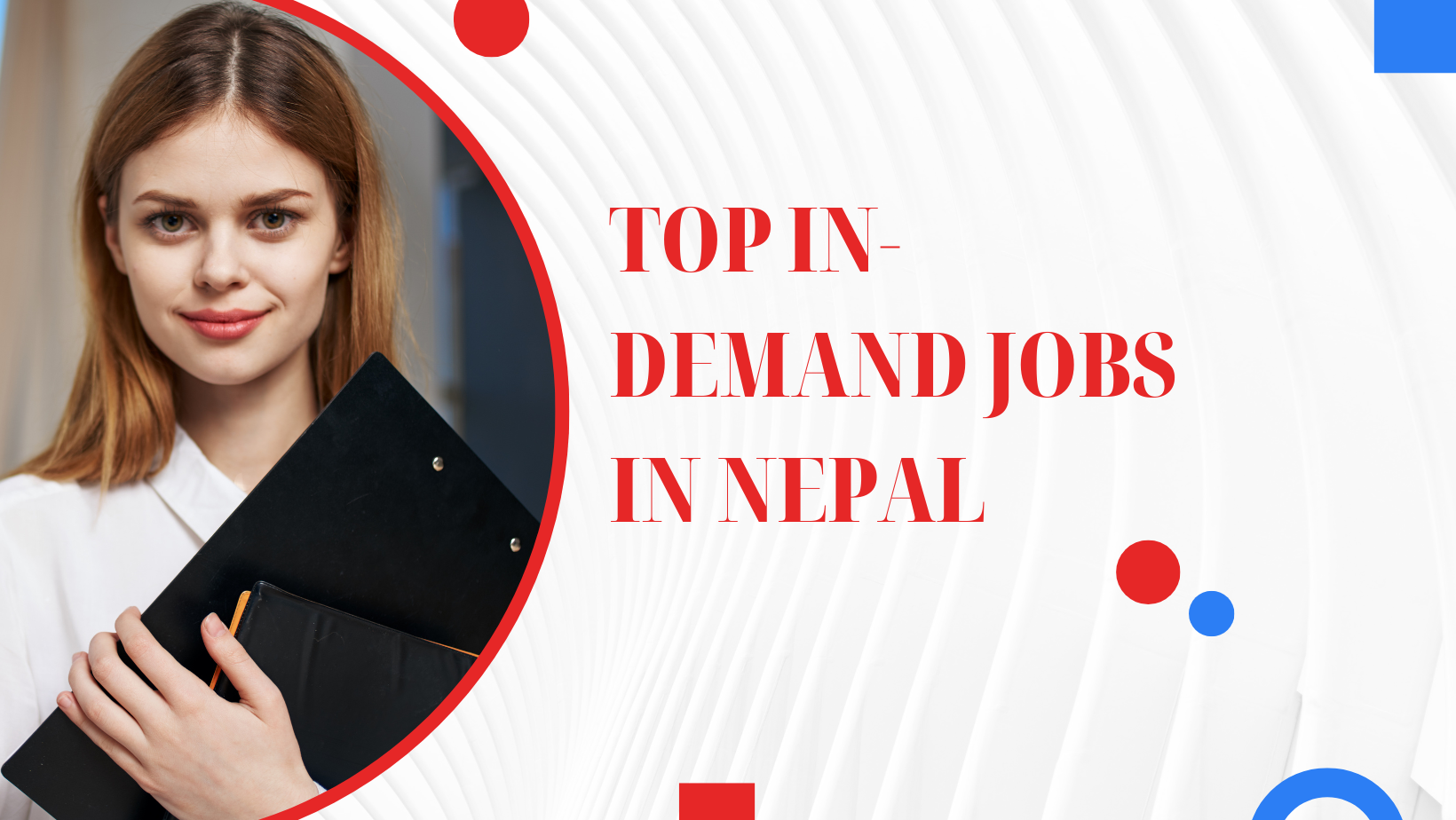 The top in-demand jobs in Nepal for the future and how to prepare for them